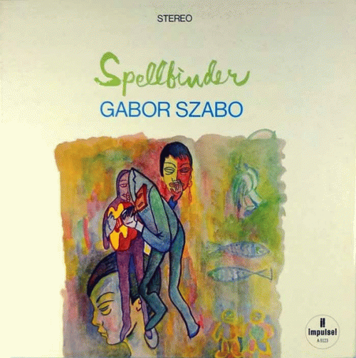 Gábor Szabó : Spellbinder